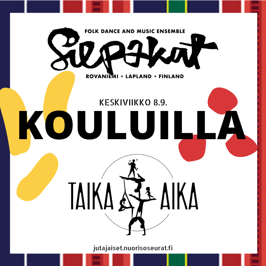 Jutajaiset kouluilla Jutajaiset kouluilla